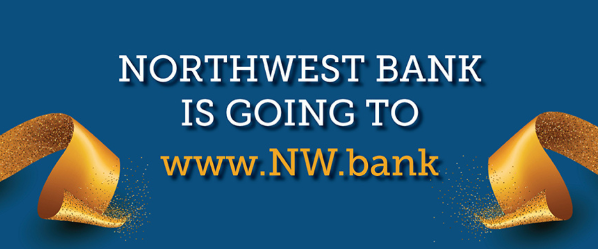 Northwest Bank is going to www.NW.bank