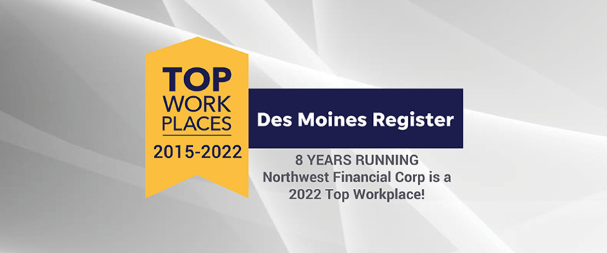 Northwest Financial Corp Earns Top Workplace Award By The Des Moines Register