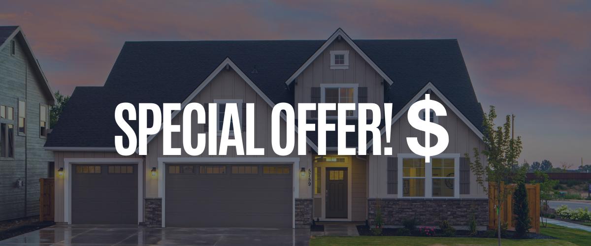 Image Of House Promoting Our Special Offer