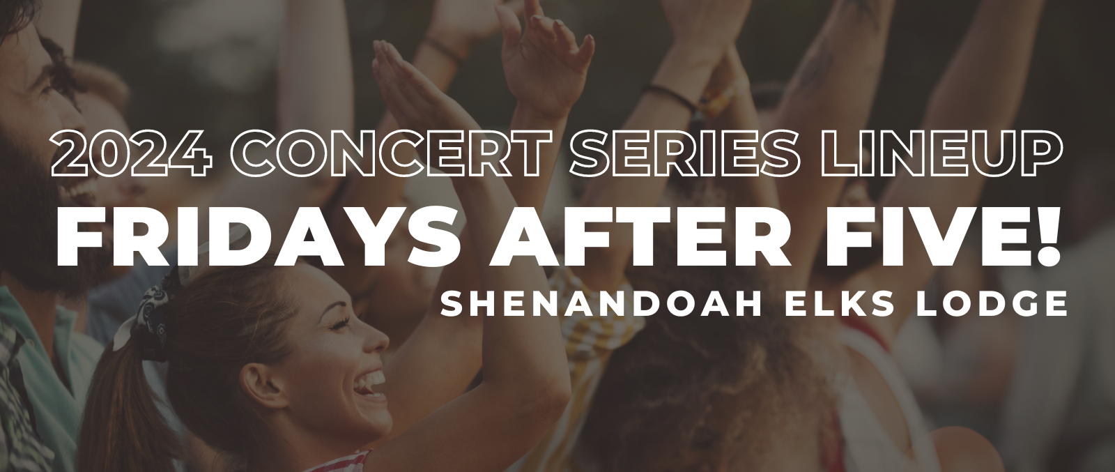 2024 Concert Series Lineup | Fridays After Five