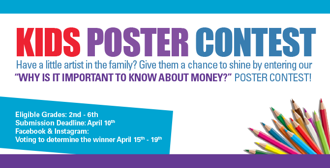 Kids Poster Contest - "Why is it important to know about money?"